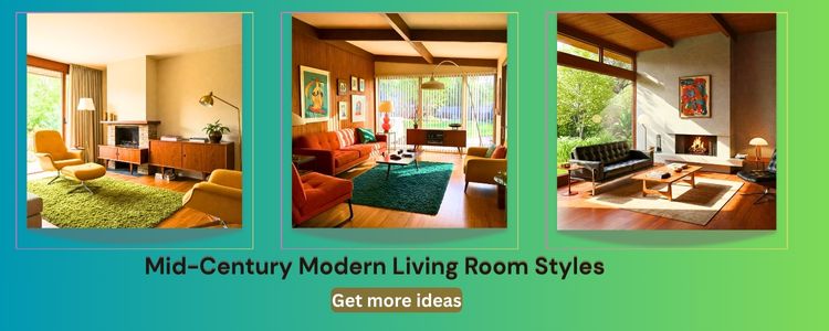 Mid Century Modern Living Room Styles