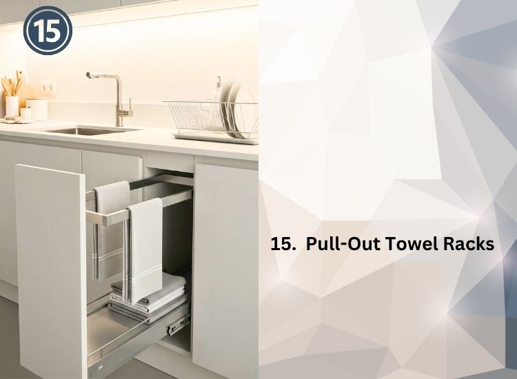 15. Pull Out Towel Rack 1